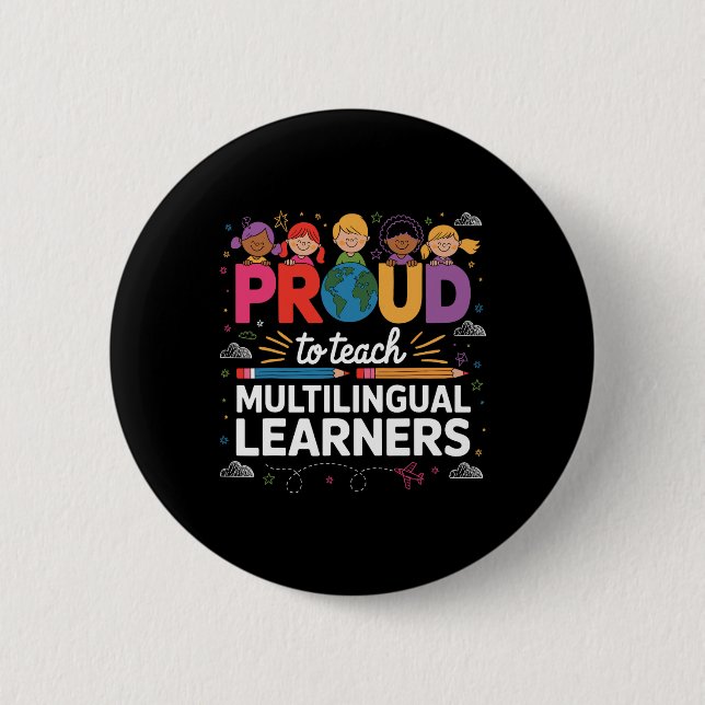 Badge Rond 5 Cm Fier d'enseigner aux apprenants multilingues Fier  (Devant)