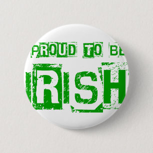 Badge Rond 5 Cm Fier d'être irlandais St. Patrick cadeau de jour