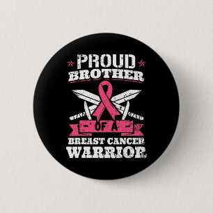 Badge Rond 5 Cm Fier Frère Du Cancer Du Sein Guerrier Pink