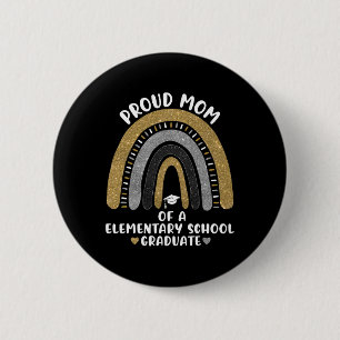 Badge Rond 5 Cm Fier Maman D'Un Diplômé De L'École Primaire Rainbo