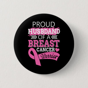 Badge Rond 5 Cm Fier Mari D'Un Guerrier Du Cancer Du Sein Soutien