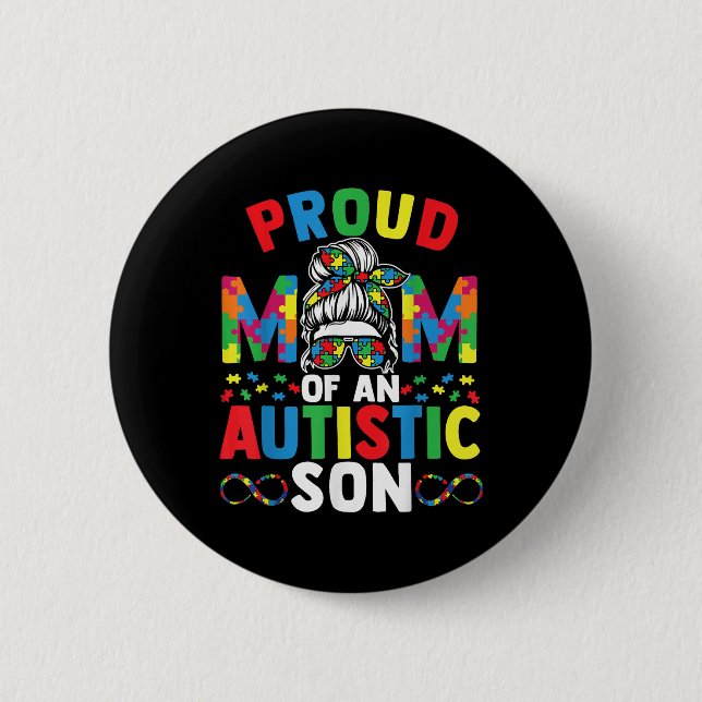 Badge Rond 5 Cm Fier Mère Du Fils Autiste Messy Bun Autisme (Devant)