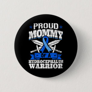 Badge Rond 5 Cm Fier Momie D'Un Hydrocéphalie Guerrier Sensibilisa