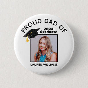 Badge Rond 5 Cm Fier Papa de la photo de graduée 2025 Graduation p