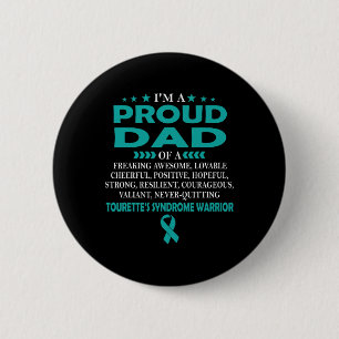 Badge Rond 5 Cm Fier papa de Tourette Syndrome guerrier T