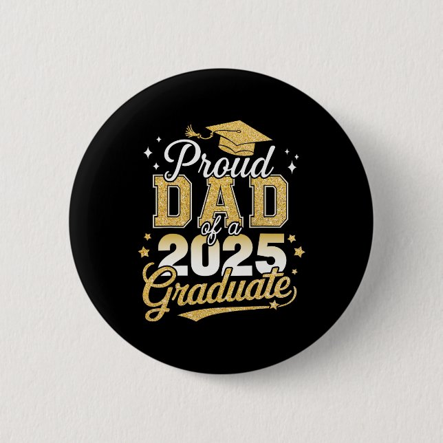 Badge Rond 5 Cm Fier Papa D'Un Cl De 2025 Graduate Graduati Senior (Devant)