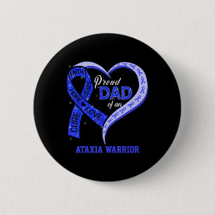 Badge Rond 5 Cm Fier Papa D'Un Guerrier Ataxia Bleu Ribbon Matchin