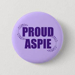 Badge Rond 5 Cm Fière Aspie Joli Syndrome d'Asperger Violet