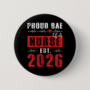 Badge Rond 5 Cm Fière Bae d'une infirmière Ét 2026 nouvelle diplôm
