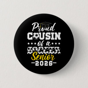 Badge Rond 5 Cm Fière cousine d'un senior de football 2026 Gi de r