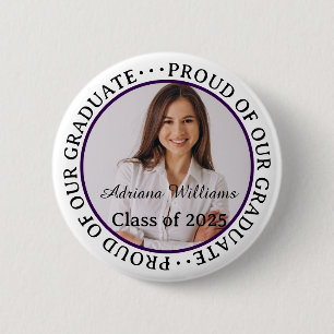 Badge Rond 5 Cm Fière de notre Graduate 2025 Modern Graduation Pho
