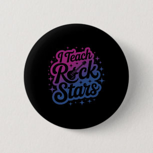 Badge Rond 5 Cm Fière d'enseigner aux Rock Stars Teacher Bynd Camp