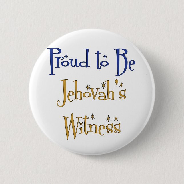 Badge Rond 5 Cm Fière d'être le témoin de Jéhovah (Devant)