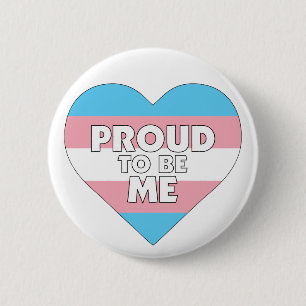 Badge Rond 5 Cm Fière d'être moi transgenre marque le coeur