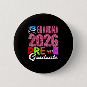 Badge Rond 5 Cm Fière grand-mère de la promotion 2026 de maternell