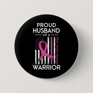 Badge Rond 5 Cm Fière Mari D'Un Guerrier Sensibilisation Au Cancer