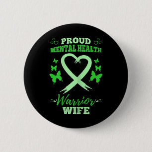 Badge Rond 5 Cm Fière Santé mentale Guerrière Femme Santé mentale