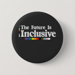 Badge Rond 5 Cm Fierté LGBT Le futur est inclusif Gay Lesbienne