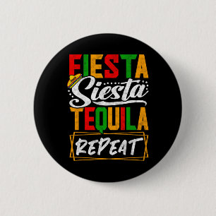 Badge Rond 5 Cm Fiesta Siesta Tequila Répéter Mexique Cinco mexica