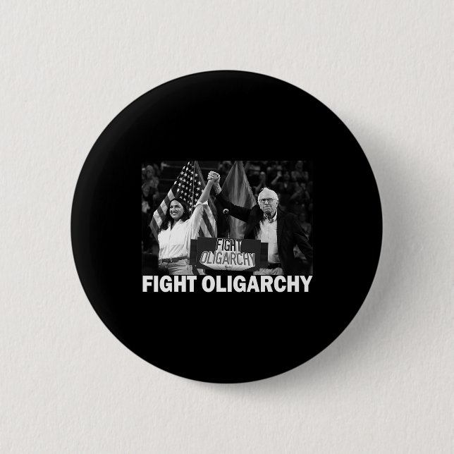 Badge Rond 5 Cm Fight Oligarchy Bernie Sanders And Aoc Freedom Us  (Devant)