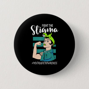 Badge Rond 5 Cm Fight The Stigma Mind Stability Awareness