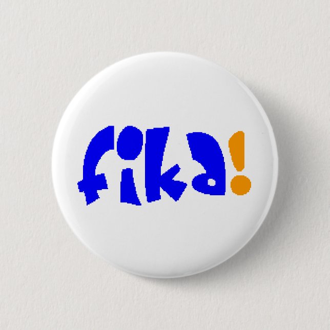 Badge Rond 5 Cm fika  (Devant)