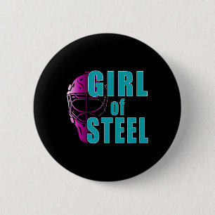 Badge Rond 5 Cm Fille d'Acier – Esprit de gardien de hockey