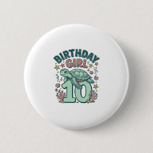 Badge Rond 5 Cm Fille d'anniversaire 10 Tortue de mer Gravure vint