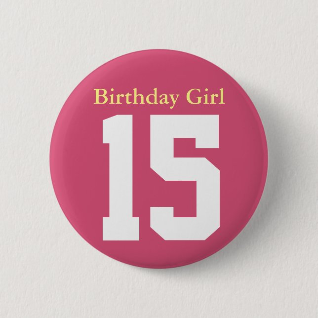 Badge Rond 5 Cm Fille d'anniversaire 15 (Devant)