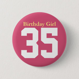 Badge Rond 5 Cm Fille d'anniversaire 35