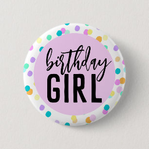Badge Rond 5 Cm Fille d'anniversaire Confetti