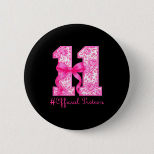 Badge Rond 5 Cm Fille de 11 ans pour son anniversaire officielle R