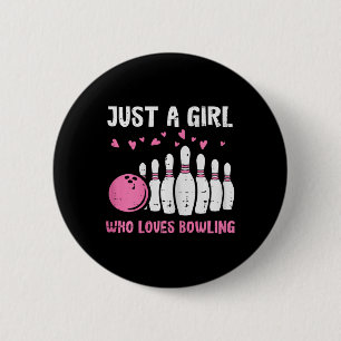 Badge Rond 5 Cm Fille de quilles aime juste le bowling Filles mign