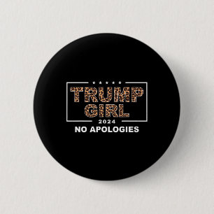 Badge Rond 5 Cm Fille de Trump Sans Excuses Léopard Trump 47e Prés