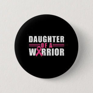 Badge Rond 5 Cm Fille D'Un Guerrier Monde Sensibilisation Au Cance