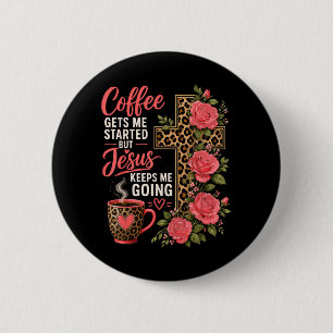 Badge Rond 5 Cm Fille Jésus Café Femmes Foi Chrétienne Croyante