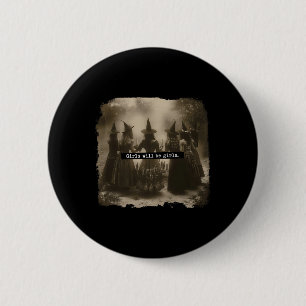 Badge Rond 5 Cm Fille Sera Filles Sorcière Halloween Drôle Witchy