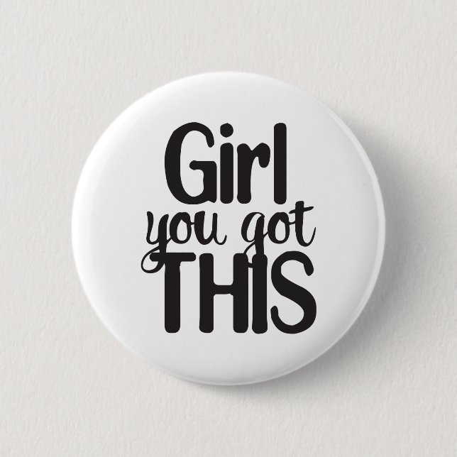 Badge Rond 5 Cm Fille, Vous Avez Totalement Ce Design (Devant)