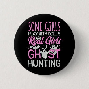 Badge Rond 5 Cm Filles Chasse Fantôme Femmes Paranormal Investir