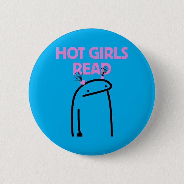 Badge Rond 5 Cm Filles Chaudes Lisent (Devant)