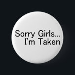Badge Rond 5 Cm Filles désolées Im pris<br><div class="desc">Filles désolées Im pris</div>