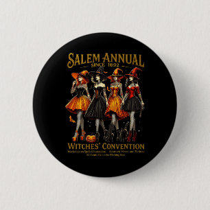 Badge Rond 5 Cm Filles Salem annuel depuis 1692 Convention des sor