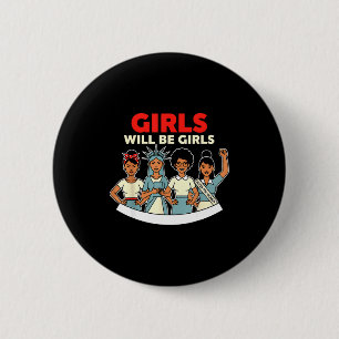 Badge Rond 5 Cm Filles Seront Filles Histoire des Femmes Féminisme