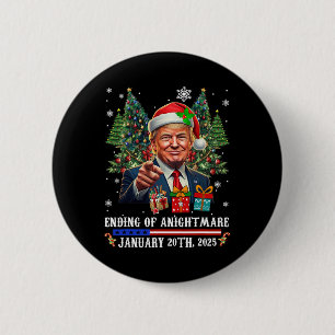 Badge Rond 5 Cm Fin d'une nuit effrayante 20 janvier 2025 5 
