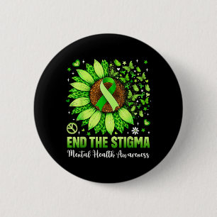 Badge Rond 5 Cm Finissons-en avec le Stigma La santé mentale est i