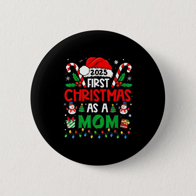 Badge Rond 5 Cm First Christmas As A Mom 2025 Family Matching 1st  (Devant)