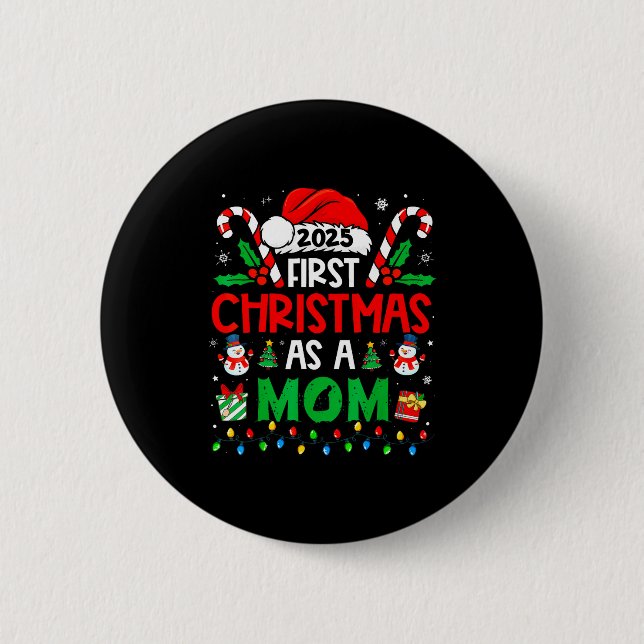 Badge Rond 5 Cm First Christmas As A Mom Family Matching New Mommy (Devant)