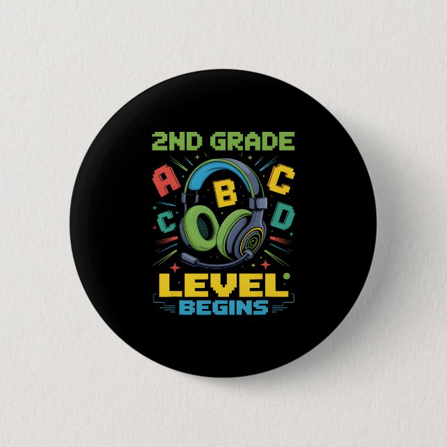 Badge Rond 5 Cm First Day Of 2nd Grade Level Begins Shirt Gamer Bo (Devant)