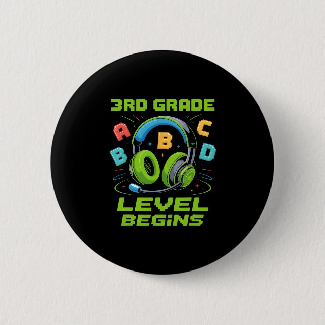 Badge Rond 5 Cm First Day Of 3rd Grade Level Begins Shirt Gamer Bo (Devant)