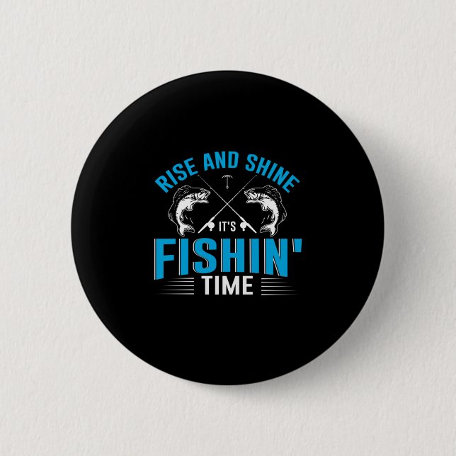 Badge Rond 5 Cm Fisher Art Augmenter Et Briller Temps De Pêche (Devant)